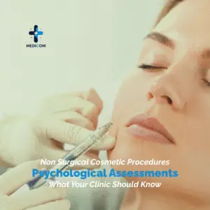 Graphic of woman close to cosmetic injection and wording regards psychological assessments